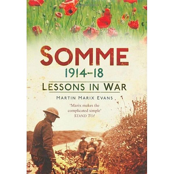 Somme 1914-18, Martin Marix Evans