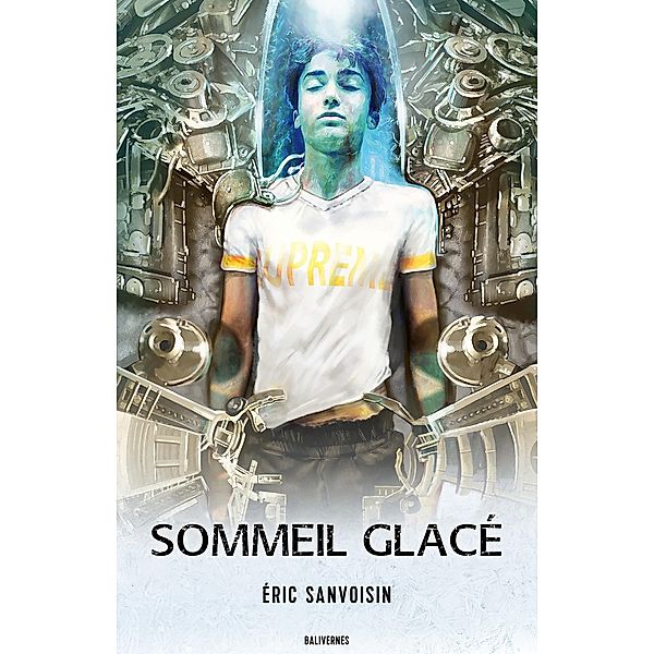 Sommeil glacé, Eric Sanvoisin