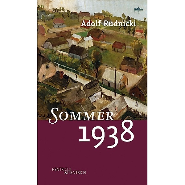 Sommer 1938, Adolf Rudnicki