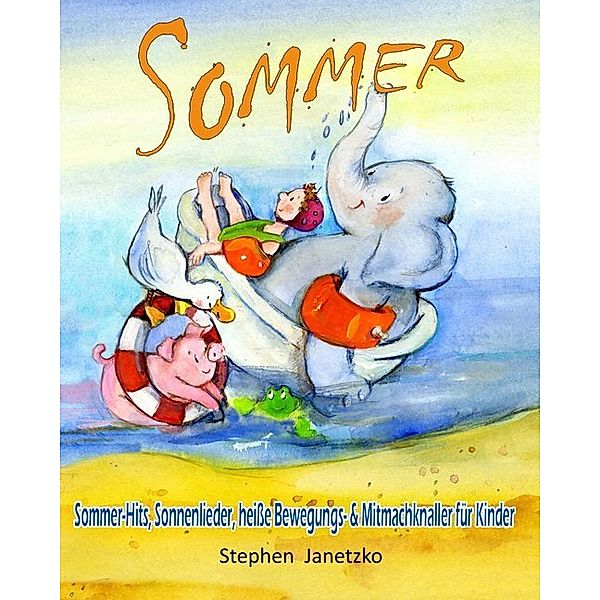 Sommer, Stephen Janetzko