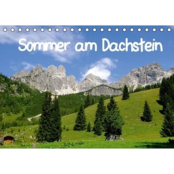 Sommer am Dachstein (Tischkalender 2016 DIN A5 quer), Nordstern