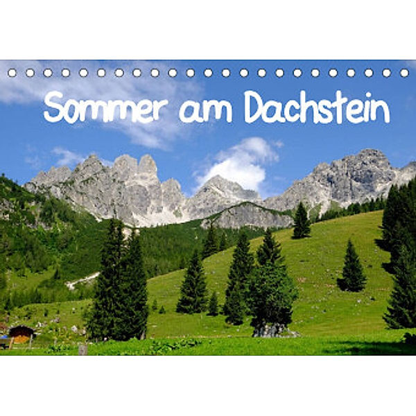 Sommer am Dachstein (Tischkalender 2022 DIN A5 quer), Nordstern