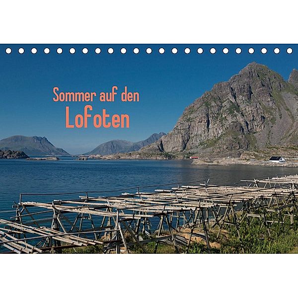 Sommer auf den Lofoten (Tischkalender 2021 DIN A5 quer), Andreas Drees