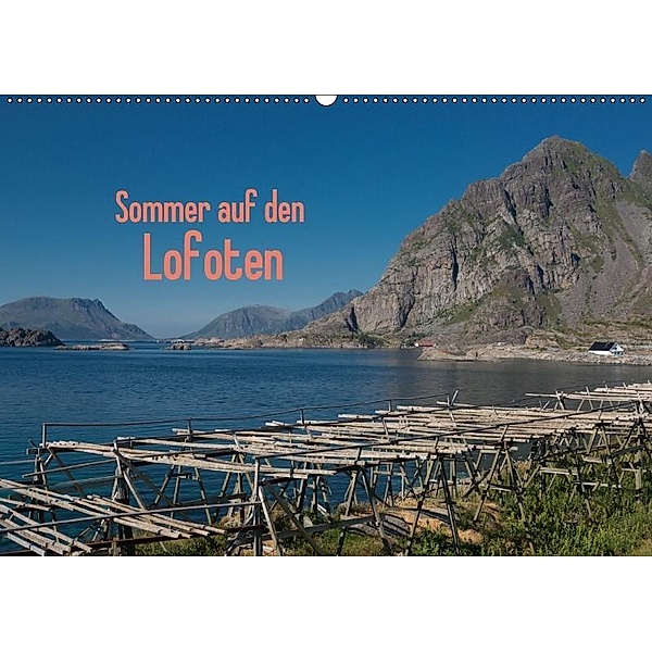 Sommer auf den Lofoten (Wandkalender 2017 DIN A2 quer), Andreas Drees