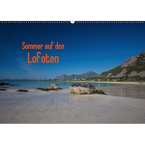 Sommer auf den LofotenCH-Version (Wandkalender 2017 DIN A2 quer), Andreas Drees