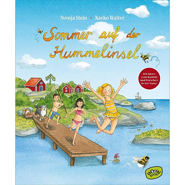 Sommer auf der Hummelinsel, Svenja Stein