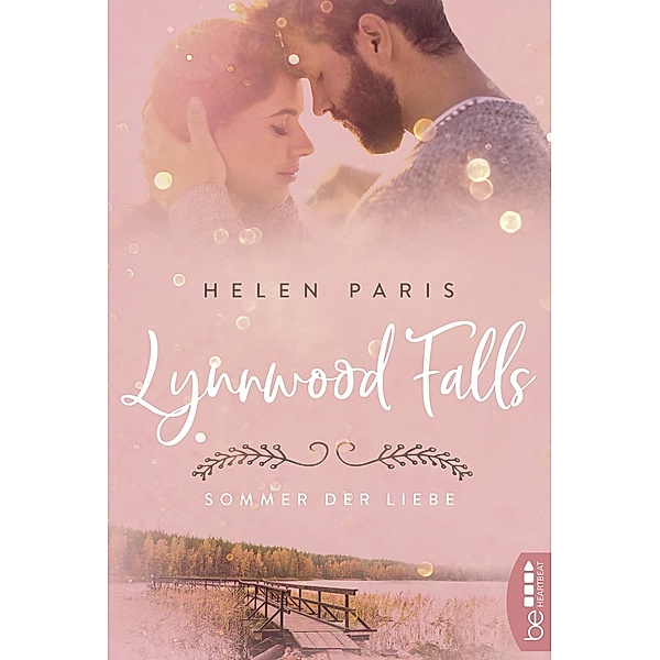 Sommer der Liebe / Lynnwood Falls Bd.1, Helen Paris
