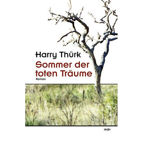 Sommer der toten Träume, Harry Thürk