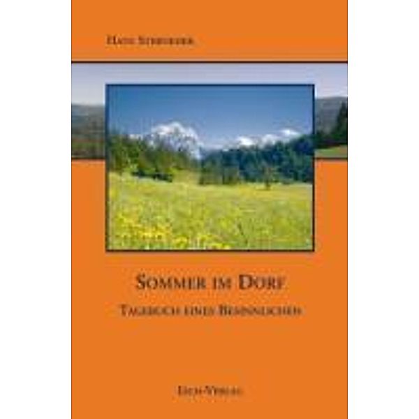 Sommer im Dorf, Hans Sterneder