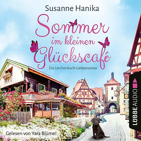 Sommer im kleinen Glückscafé, Susanne Hanika