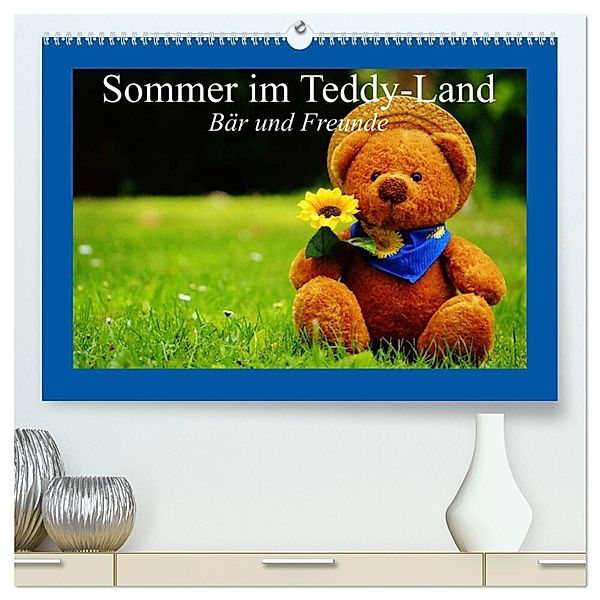 Sommer im Teddy-Land. Bär und Freunde (hochwertiger Premium Wandkalender 2025 DIN A2 quer), Kunstdruck in Hochglanz, Calvendo, Elisabeth Stanzer