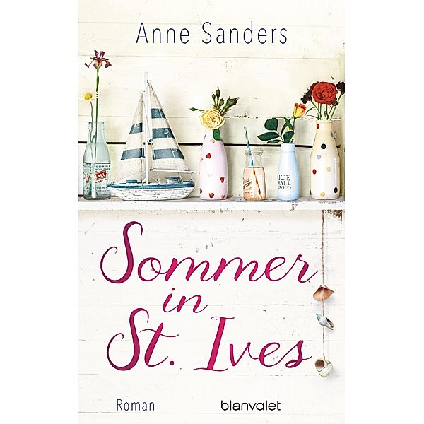 Sommer in St. Ives, Anne Sanders