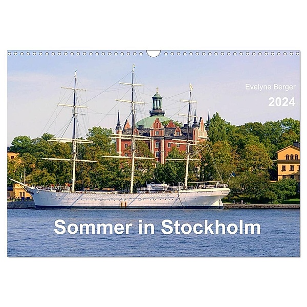 Sommer in Stockholm 2024 (Wandkalender 2024 DIN A3 quer), CALVENDO Monatskalender, Evelyne Berger