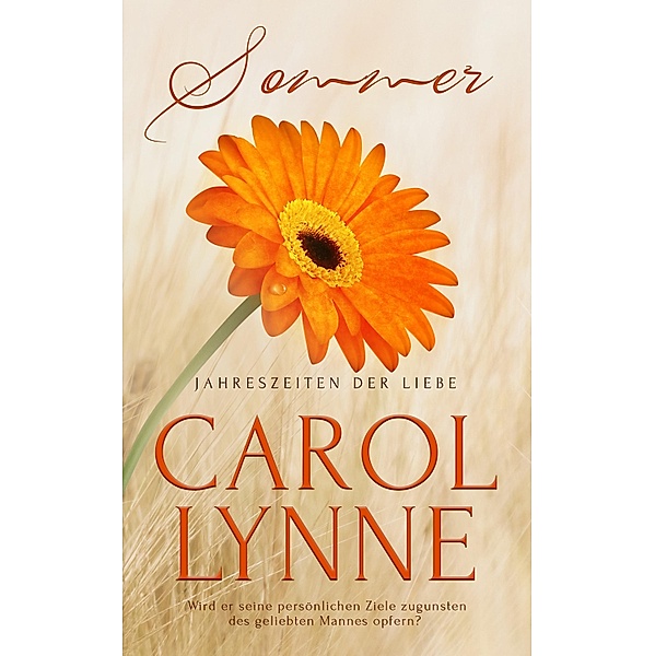Sommer / Jahreszeiten der Liebe Bd.2, Carol Lynne