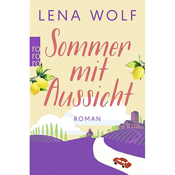 Sommer mit Aussicht, Lena Wolf