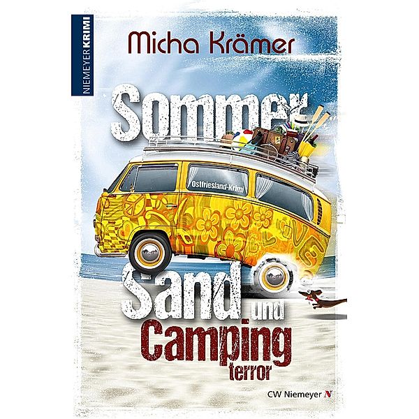 Sommer, Sand und Campingterror, Micha Krämer