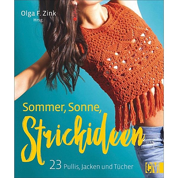 Sommer, Sonne, Strickideen