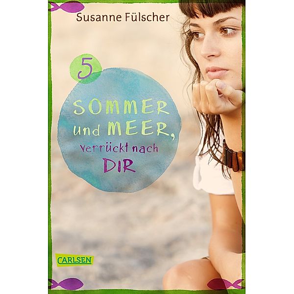Sommer und Meer, verrückt nach dir: Sommer und Meer, verrückt nach dir: Episode 5, Susanne Fülscher