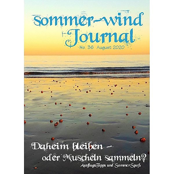 sommer-wind-Journal August 2020, Angela Körner-Armbruster