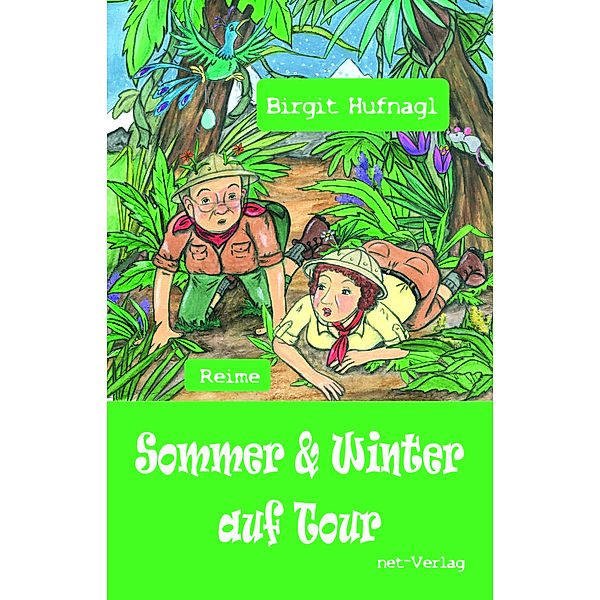 Sommer & Winter auf Tour, Birgt Hufnagl