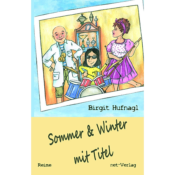 Sommer & Winter mit Titel, Birgit Hufnagl