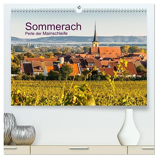Sommerach - Perle der Mainschleife (hochwertiger Premium Wandkalender 2024 DIN A2 quer), Kunstdruck in Hochglanz, Dietmar Blome