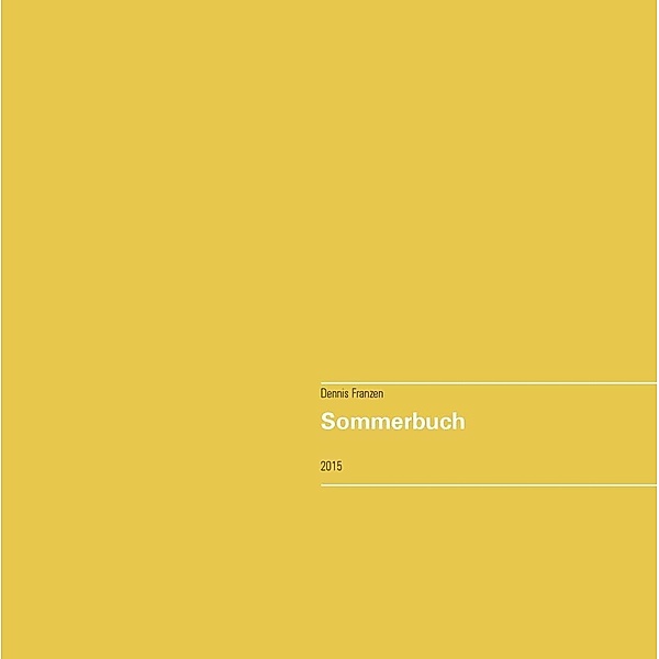 Sommerbuch, Dennis Franzen
