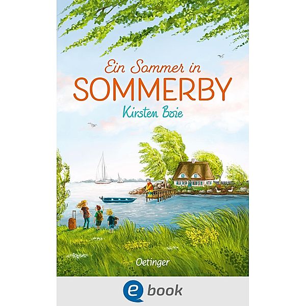 Sommerby 1. Ein Sommer in Sommerby / Sommerby Bd.1, Kirsten Boie