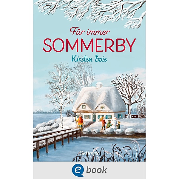 Sommerby 3. Für immer Sommerby / Sommerby Bd.3, Kirsten Boie