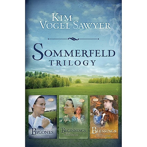 Sommerfeld Trilogy, Kim Vogel Sawyer