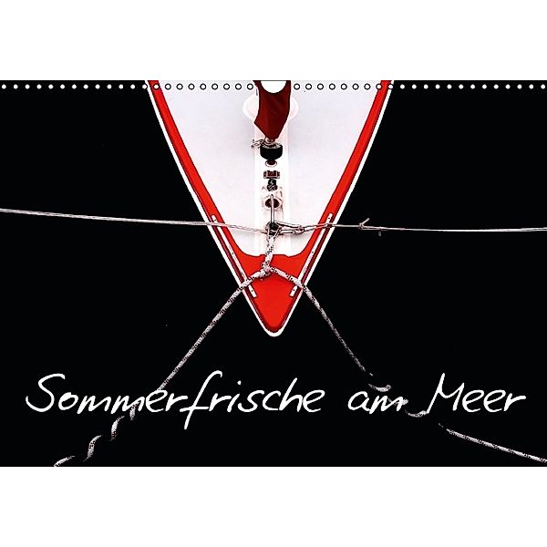 Sommerfrische am Meer (Wandkalender 2014 DIN A3 quer), Calvendo