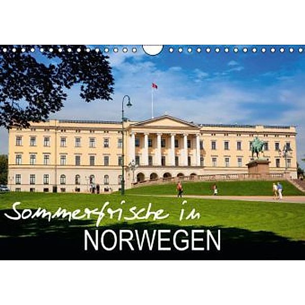 Sommerfrische in Norwegen (Wandkalender 2014 DIN A4 quer), Calvendo