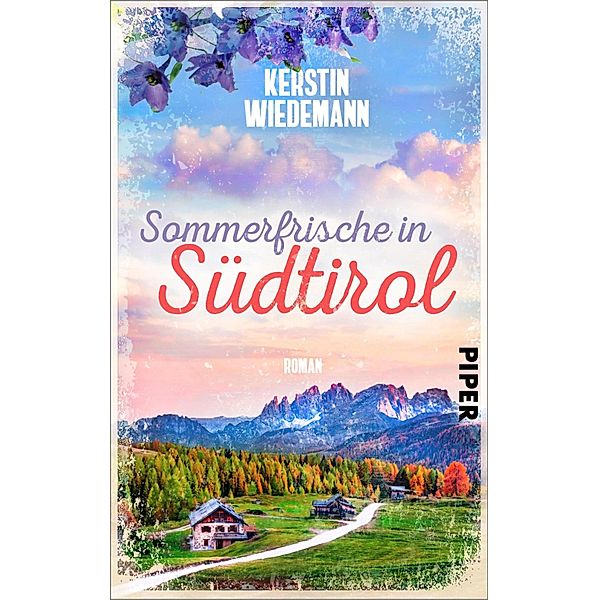 Sommerfrische in Südtirol, Kerstin Wiedemann