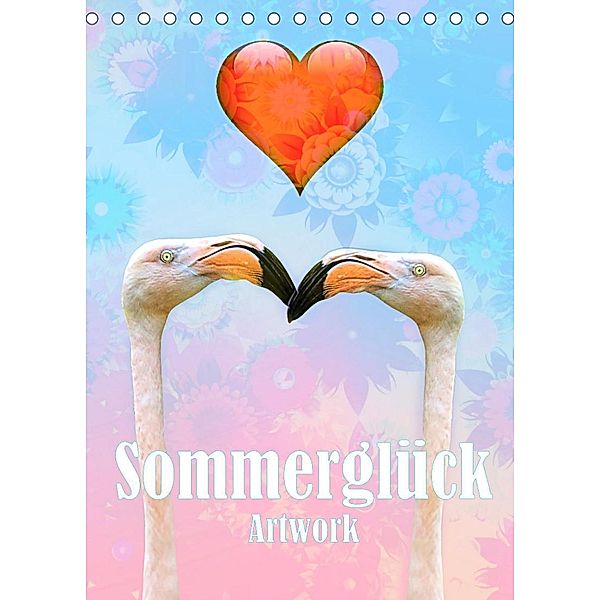 Sommerglück - Artwork (Tischkalender 2023 DIN A5 hoch), Liselotte Brunner-Klaus