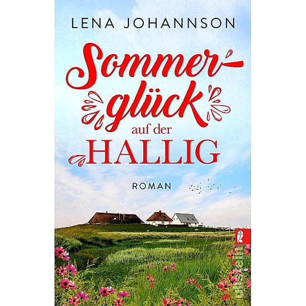 Sommerglück auf der Hallig, Lena Johannson