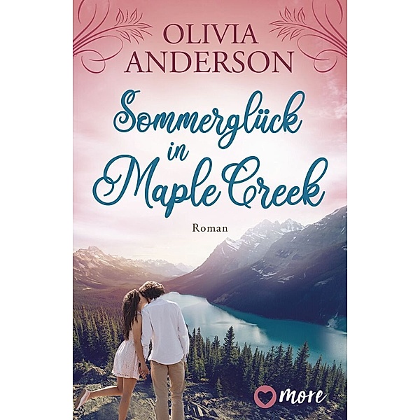 Sommerglück in Maple Creek, Olivia Anderson