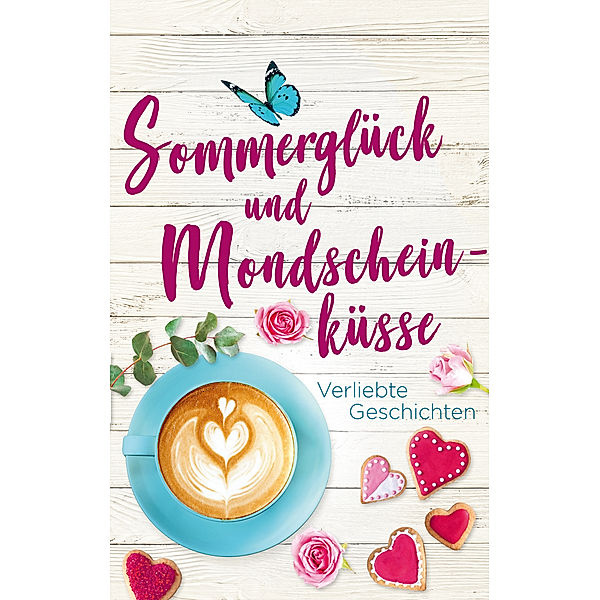 Sommerglück und Mondscheinküsse