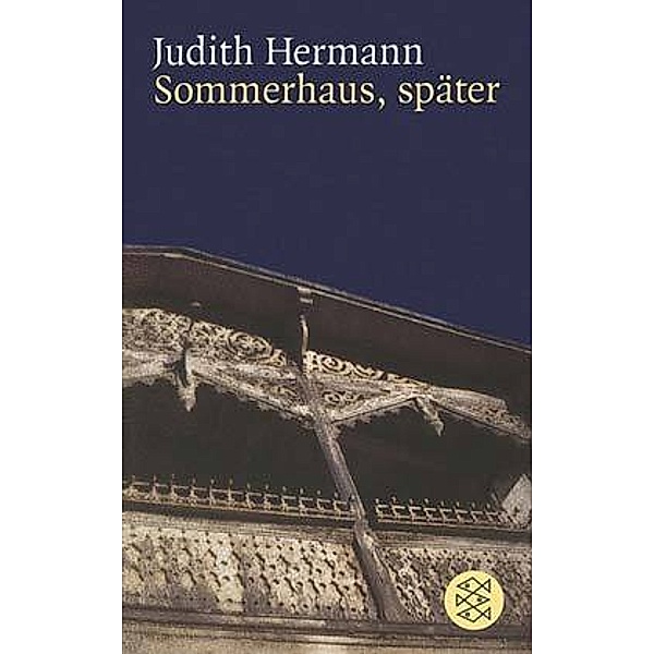 Sommerhaus, später, Judith Hermann