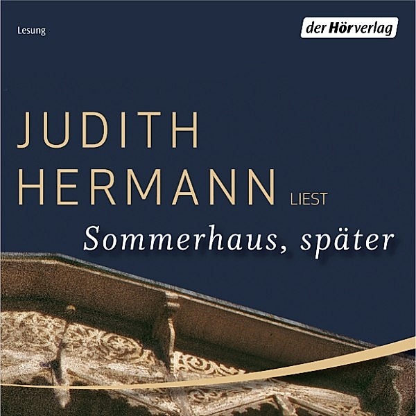 Sommerhaus, später, Judith Hermann