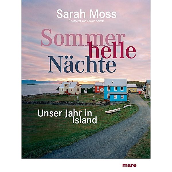 Sommerhelle Nächte, Sarah Moss