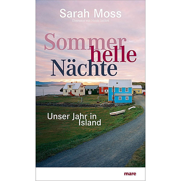 Sommerhelle Nächte, Sarah Moss