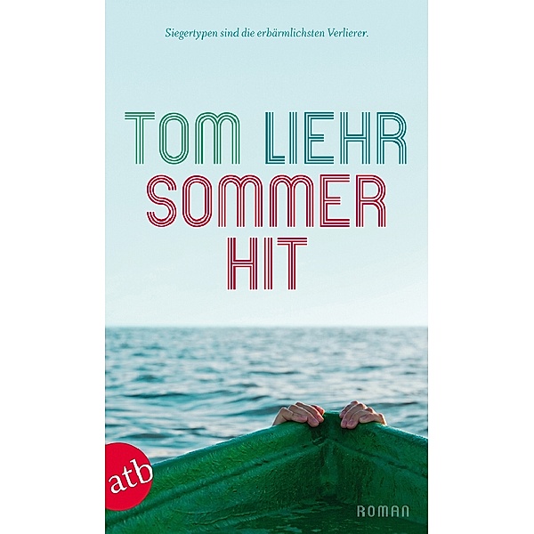 Sommerhit, Tom Liehr