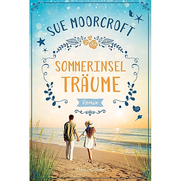 Sommerinselträume, Sue Moorcroft