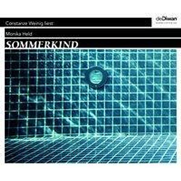 Sommerkind, 7 Audio-CDs, Monika Held