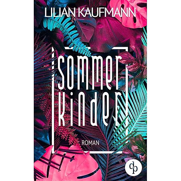 Sommerkinder, Lilian Kaufmann