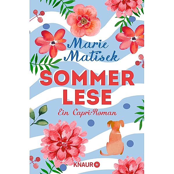 Sommerlese / Die Capri-Reihe Bd.2, Marie Matisek