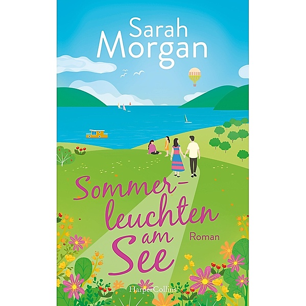 Sommerleuchten am See, Sarah Morgan