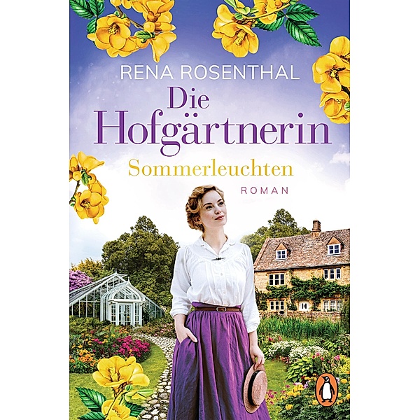 Sommerleuchten / Die Hofgärtnerin Bd.2, Rena Rosenthal
