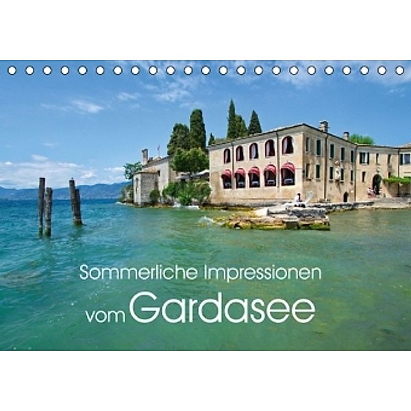 Sommerliche Impressionen vom Gardasee (Tischkalender 2016 DIN A5 quer), Steffen Pfeifer / twoandonebuilding