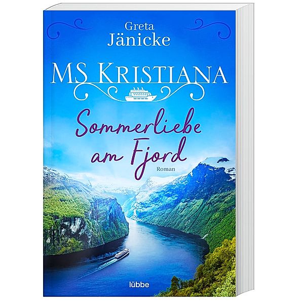 Sommerliebe am Fjord / MS Kristiana Bd.1, Greta Jänicke